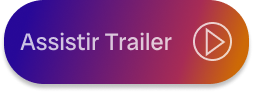 Botão para assistir trailer